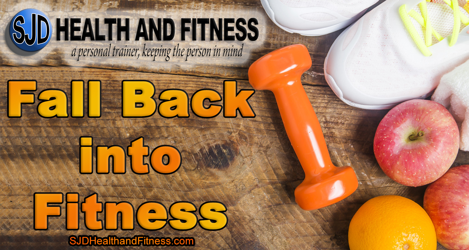 Fall Back into Fitness